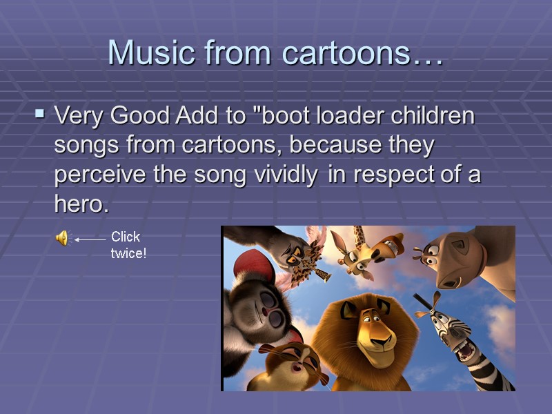 Music from cartoons… Very Good Add to 